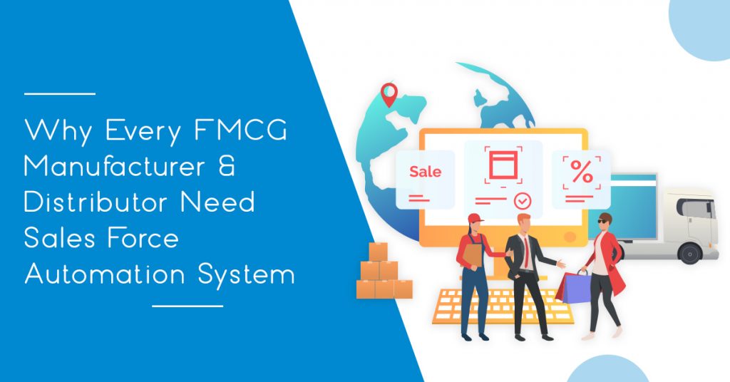 sales force automation for fmcg manufacturers