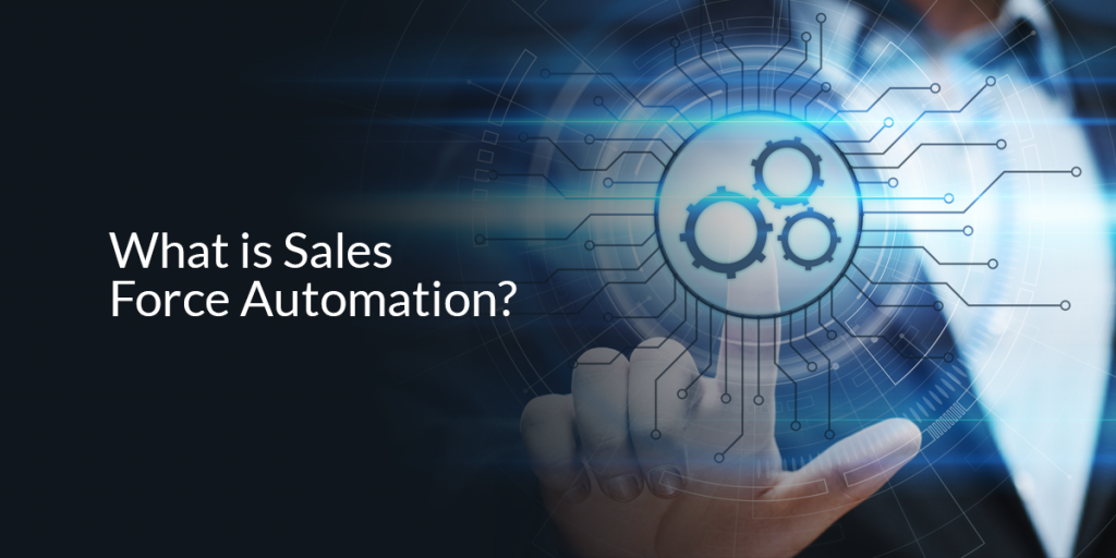 what is sales force automation